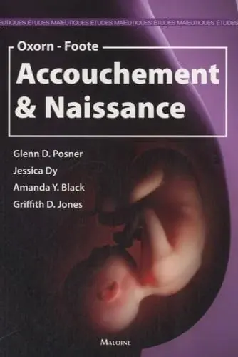 Couverture : OXORN-FOOTE: ACCOUCHEMENT ET NAISSANCE