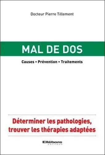 Couverture : Mal de dos: Causes: Prévention: Traitements