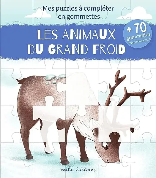 Couverture : Les animaux du grand froid: Mes puzzles à compléter en gommettes