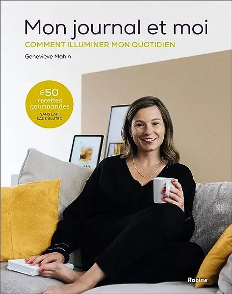 Couverture : Mon journal et moi: Comment illuminer mon quotidien