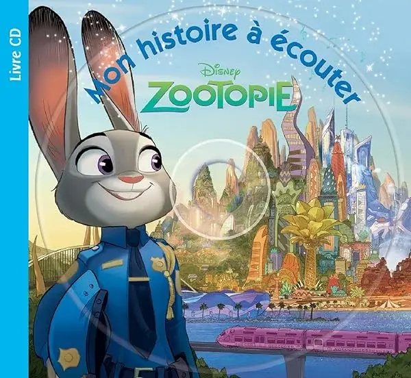 Couverture : Zootopie, MON HISTOIRE A ECOUTER