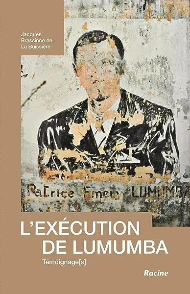 Couverture : L'exécution de Lumumba: Témoignage(s)