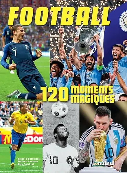 Couverture : Football: 120 moments magiques