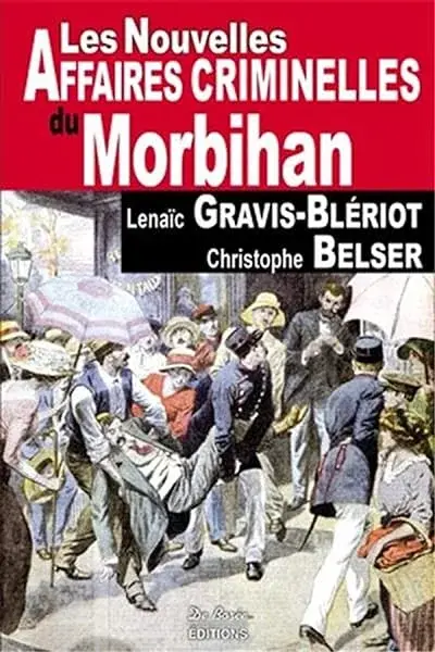 Couverture : Morbihan nouvelles affaires criminelles