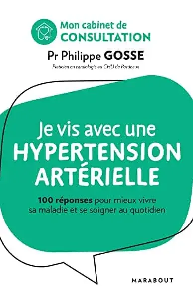 Couverture : Mon cabinet de consultation : Je vis avec de l'hypertension: 100 réponses pour comprendre et mieux se soigner