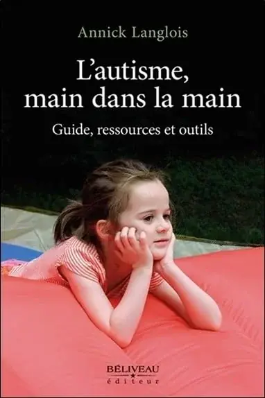 Couverture : L'autisme, main dans la main: Guide, ressources et outils