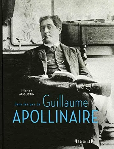 Couverture : Guillaume Apollinaire