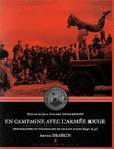 Couverture : En Campagne Avec L'Armée Rouge: Photographies Et