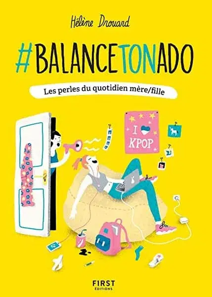 Couverture : #BalanceTonAdo: Les perles du quotidien mère/fille