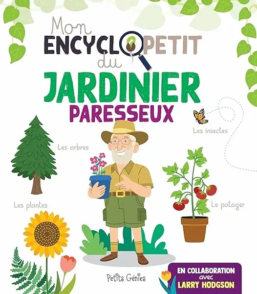 Couverture : Mon encyclopetit du jardinier paresseux
