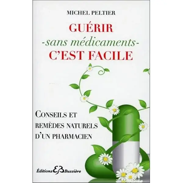 Couverture : Guérir sans médicaments c'est facile