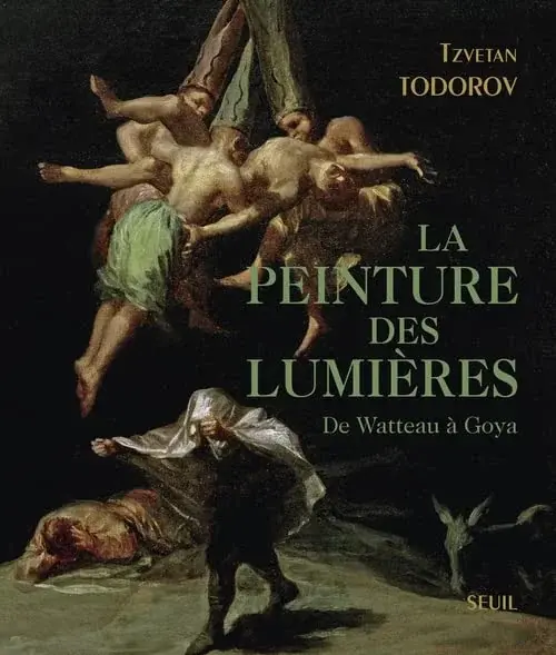 Couverture : La Peinture des Lumières: De Watteau à Goya