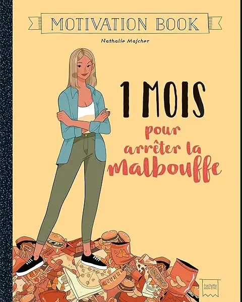 Couverture : 1 mois pour arrêter la malbouffe