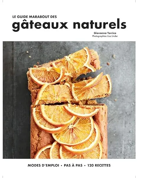 Couverture : Le guide marabout des gâteaux naturels