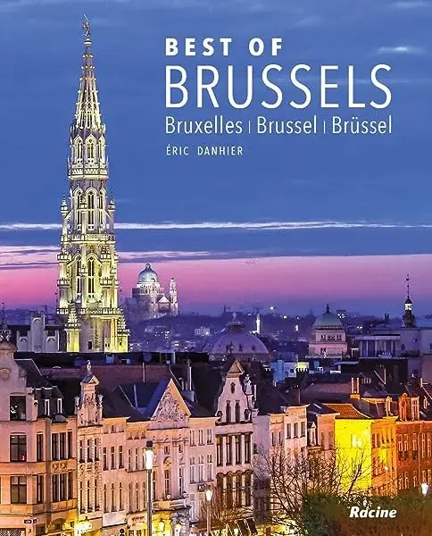 Couverture : Best of Brussels: Bruxelles: Brussel: Brussel