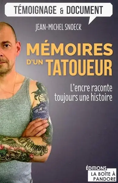 Couverture : Mémoires d'un tatoueur: L'encre raconte toujours une histoire