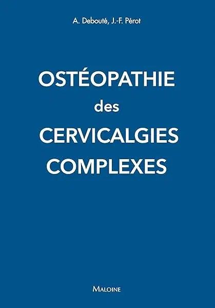 Couverture : Osteopathie des cervicalgies complexes