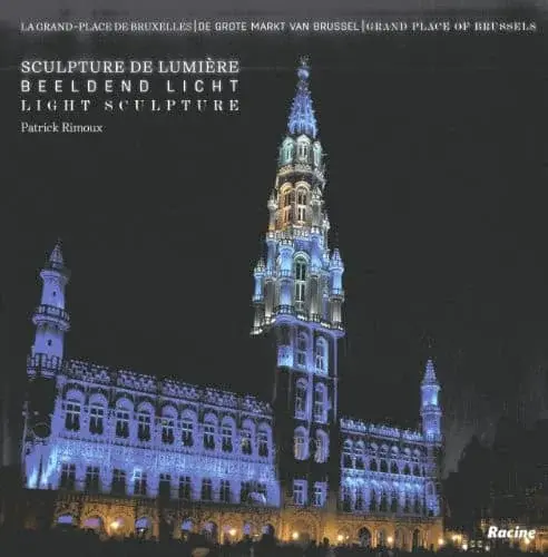 Couverture : La grand-place de Bruxelles, sculpture de lumière