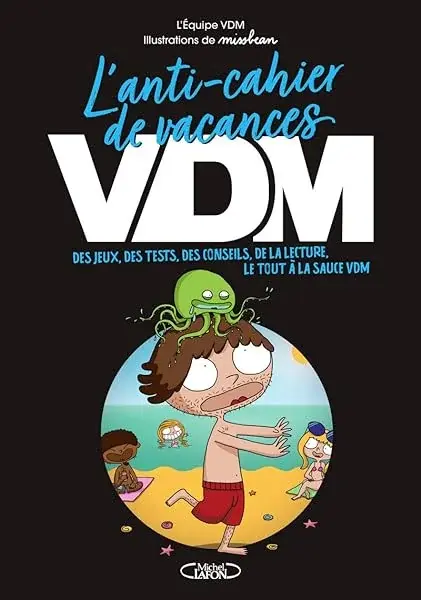 Couverture : L'anti-cahier de vacances VDM