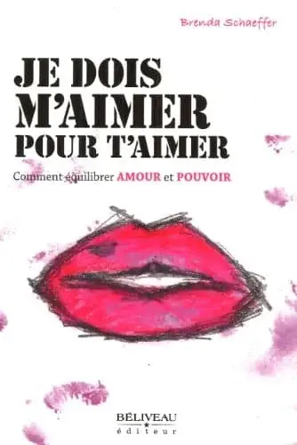 Couverture : Je dois m'aimer pour t'aimer