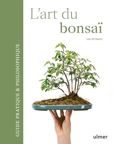 Couverture : L'art du bonsaï: Guide pratique et philosophique