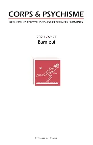 Couverture : CORPS & PSYCHISME 77 BURN OUT