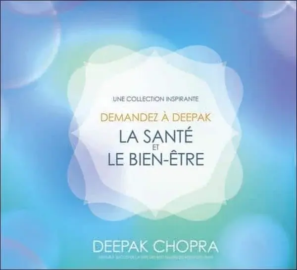 Couverture : Demandez à Deepak: La santé et le bien-être: Livre audio