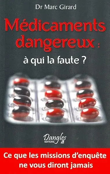 Couverture : Médicaments dangereux : à qui la faute ?