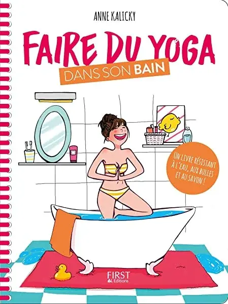 Couverture : Faire du yoga dans son bain