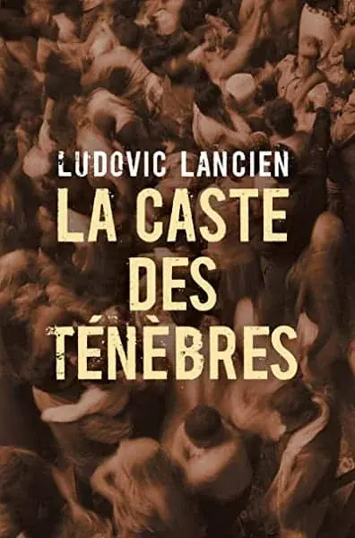 Couverture : La Caste des ténèbres