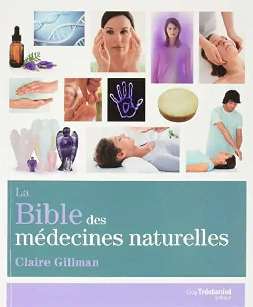 Couverture : La Bible des médecines naturelles