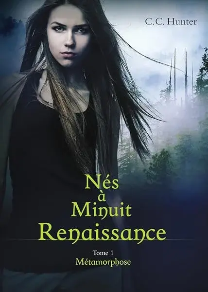 Couverture : Nés à Minuit Renaissance: tome 1 Métamorphose (01)