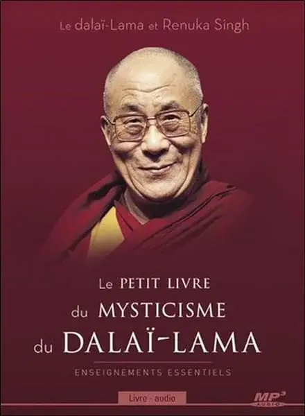 Couverture : Le petit livre du mysticisme du Dalaï-Lama: Livre audio CD MP3