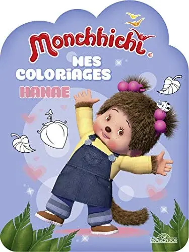 Couverture : Monchhichi: Mes coloriages: Hanae