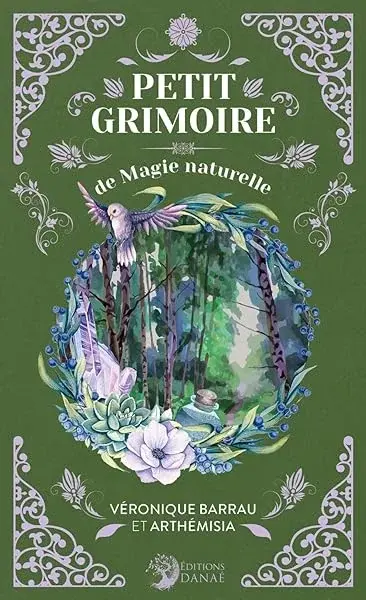 Couverture : Petit Grimoire de Magie naturelle