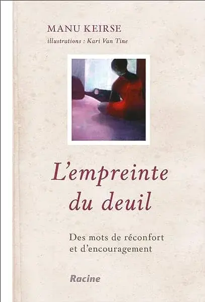 Couverture : L'empreinte du deuil: Des mots de réconfort et d'encouragement