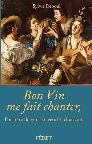 Couverture : Bon vin me fait chanter