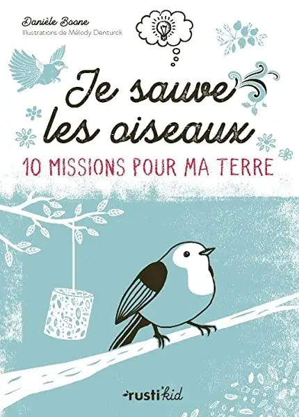 Couverture : Je sauve les oiseaux !