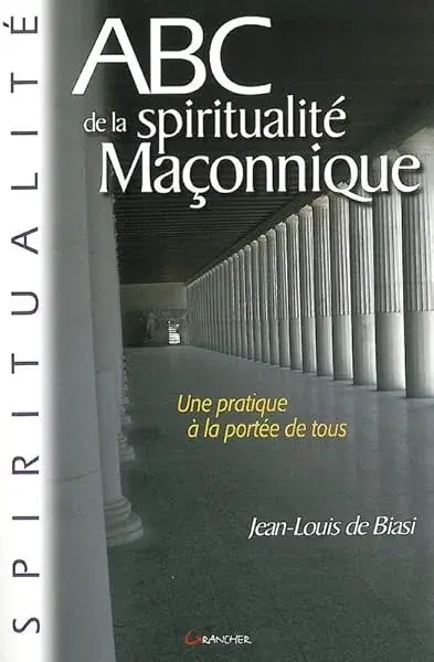 Couverture : ABC de la spiritualité maçonnique