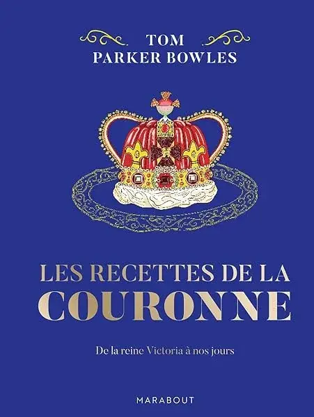 Couverture : Les recettes de la couronne