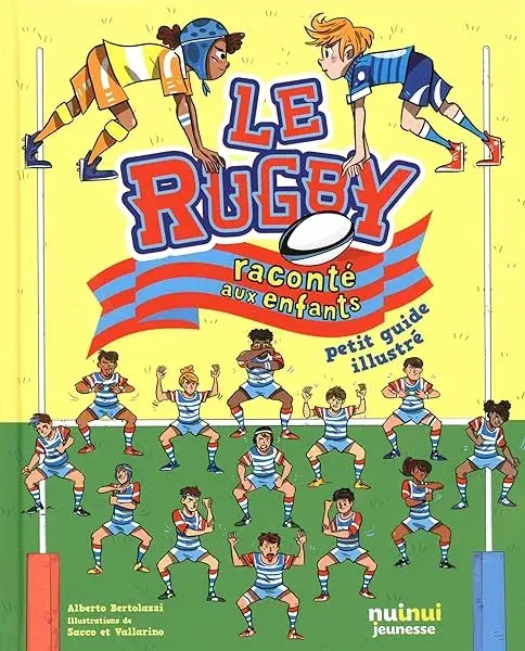 Couverture : Le rugby raconté aux enfants : Petit guide illustré