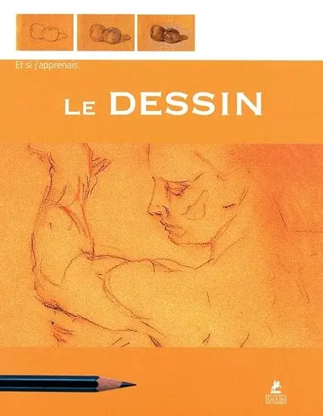 Couverture : Et si j'apprenais le Dessin