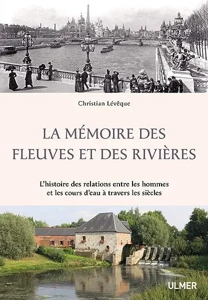 Couverture : La mémoire des fleuves et des rivières