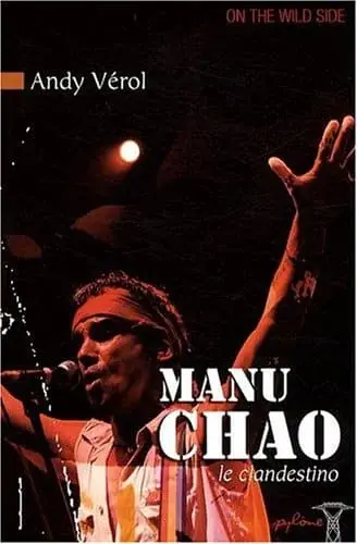 Couverture : Manu Chao le Clandestino