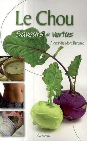 Couverture : Chou: Saveurs et vertus