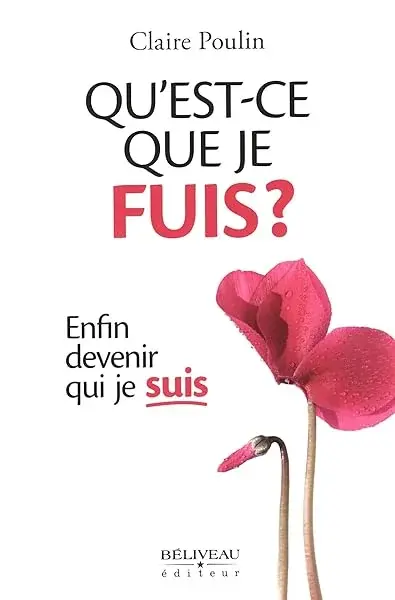Couverture : Qu'est-ce que je fuis ? Enfin devenir qui je suis