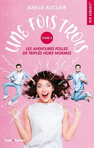 Couverture : Une fois trois: Tome 02