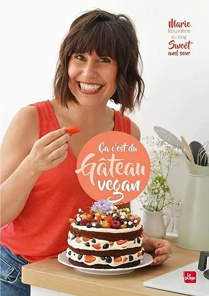 Couverture : Gâteaux vegan décadents
