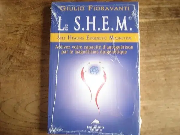 Couverture : Le S.H.E.M.: Activez votre capacité d'autoguérison