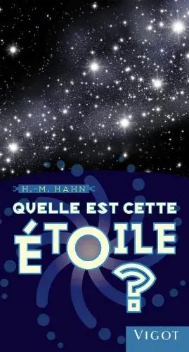 Couverture : Quelle est cette étoile ?